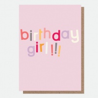 Birthday Girl Card By Caroline Gardner